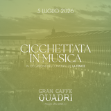 GRAN CAFFÈ QUADRI | CICCHETTATA EN MUSIQUE – LA FENICE – 5 JUILLET