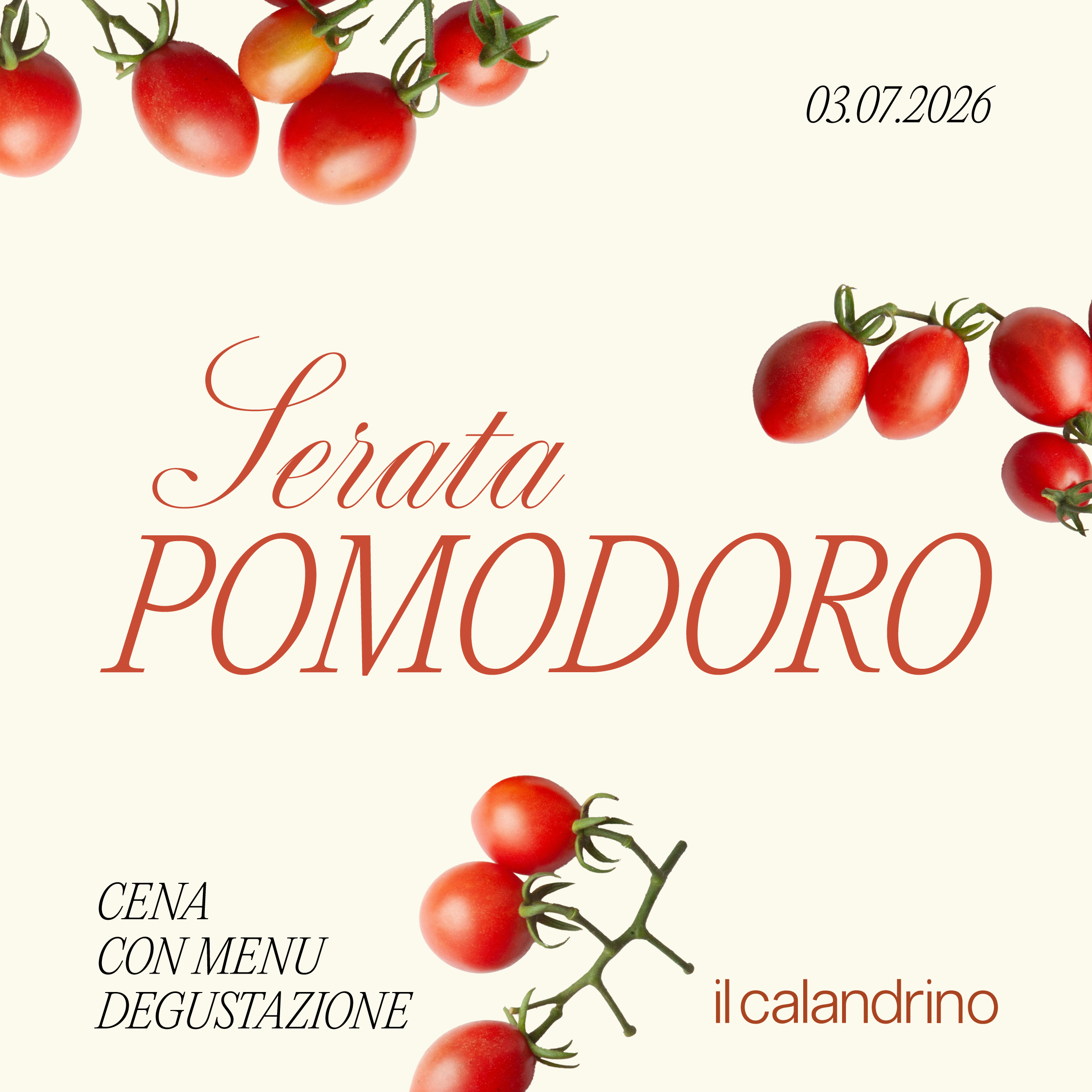 IL CALANDRINO | SOIRÉE TOMATE - 3 JUILLET