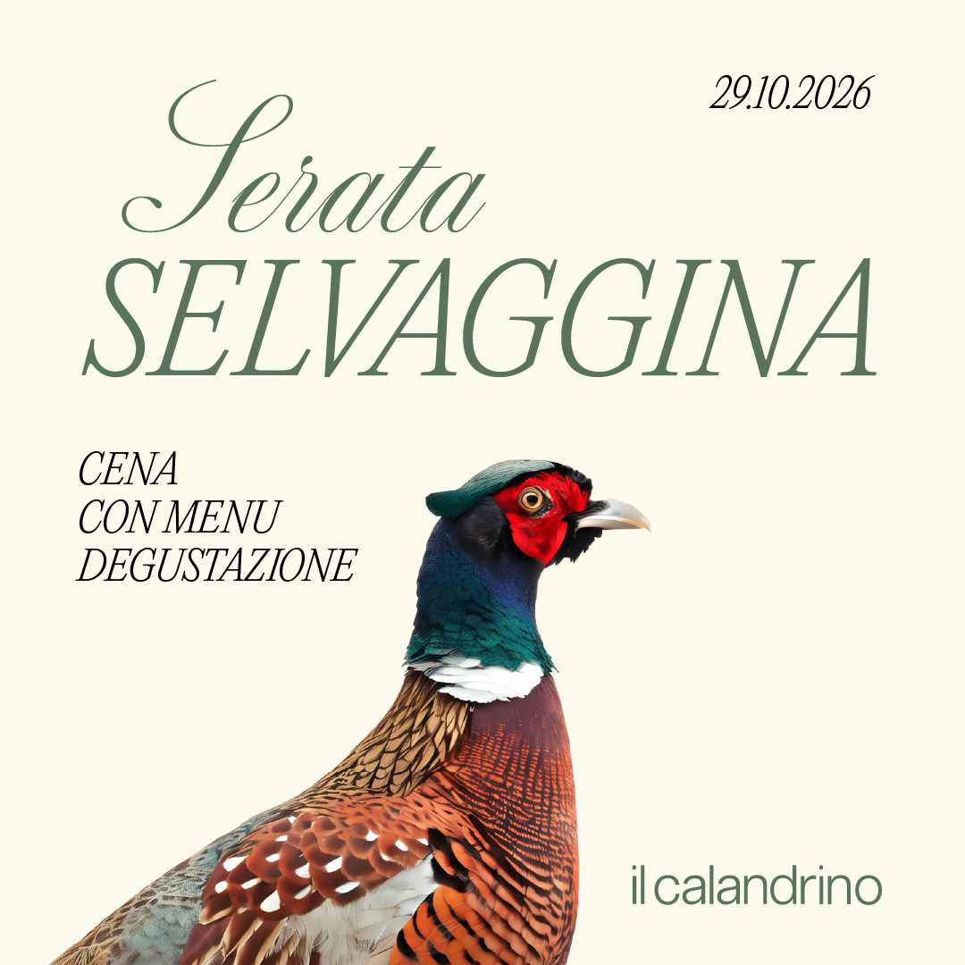 IL CALANDRINO | SERATA SELVAGGINA - 29 OTTOBRE