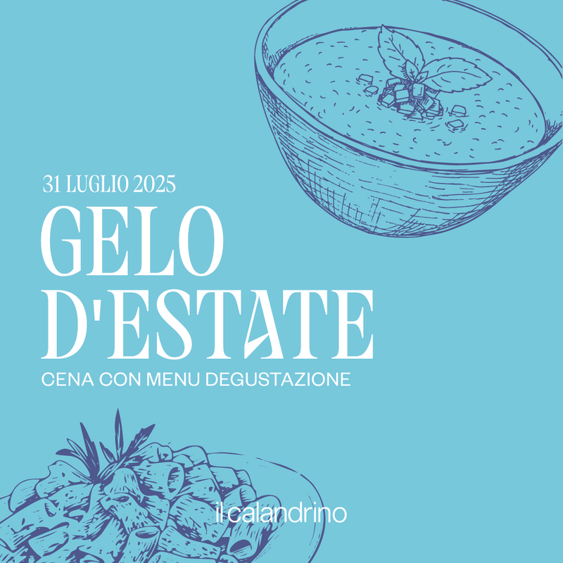 IL CALANDRINO | GELO D'ESTATE - 31 LUGLIO